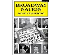 David Armstrong Broadway Nation (Copertina rigida)