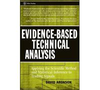 David Aronson Evidence-Based Technical Analysis (Copertina rigida) Wiley Trading
