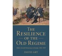 David Art The Resilience of the Old Regime (Copertina rigida)