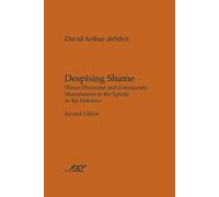 David Arthur deSilva Despising Shame (Tascabile)