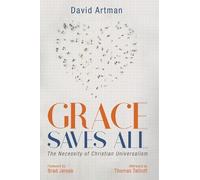David Artman Grace Saves All (Tascabile)