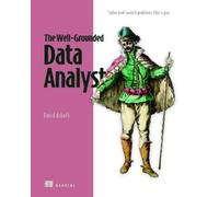 David Asboth The Well-Grounded Data Analyst (Copertina rigida)