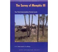 David Aston David G Jeffreys The Survey of Memphis III (Tascabile)