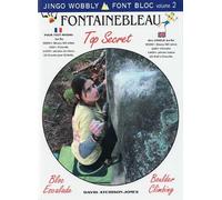David Atchinson-Jones Fontainebleau Top Secret (Tascabile)