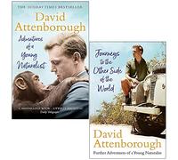 David Attenborough 2 Books Collection Set (Adventures of a Young Naturalist & Journeys to the Other Side of the World)