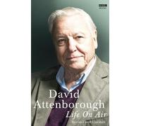 David Attenborough Life on Air (Copertina rigida)