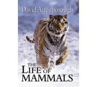 David Attenborough The Life of Mammals (Copertina rigida)