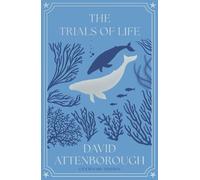 David Attenborough The Trials of Life (Tascabile)