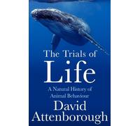 David Attenborough The Trials of Life (Tascabile)