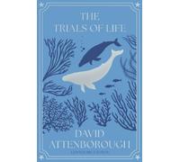 David Attenborough The Trials of Life (Tascabile)