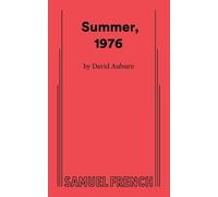 David Auburn Laura Linney Jessica Hecht Audible Origina Summer, 1976 (Tascabile)