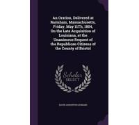 David Augustus An Oration, Delivered at Raynham, Massachuset (Copertina rigida)