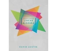 David Austin Understanding Linear Algebra (Tascabile)