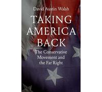 David Austin Walsh Taking America Back (Copertina rigida)