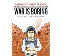 David Axe Matt Bors War is Boring (Tascabile)