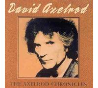 David Axelrod - The Axelrod Chronicles by David Axelrod (2000-09-18)
