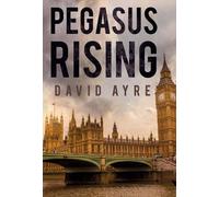 David Ayre Pegasus Rising (Tascabile)