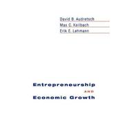David B. Audretsch Max C. Keilbach Er Entrepreneurship and Ec (Copertina rigida)