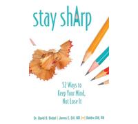 David B Biebel James E Dill Bobbie Dill Stay Sharp (Tascabile)
