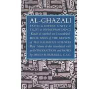 David B. Burrell Abu Hamid Muh Faith in Divine Unity and Trust in D (Tascabile)