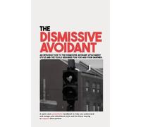 David B Devlin The Dismissive Avoidant (Tascabile)