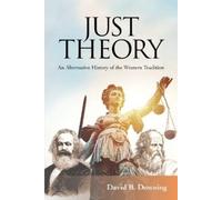 David B. Downing Just Theory (Tascabile)