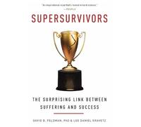David B Feldman Lee Daniel Kravetz Supersurvivors (Tascabile)