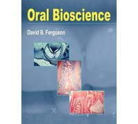 David B. Ferguson Oral Bioscience (Tascabile)