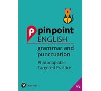 David B. Grant Pinpoint English Grammar and Punctuation Year 3 (Anello, filo)
