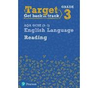 David B. Grant Target Grade 3 Reading AQA GCSE (9-1) English Languag (Tascabile)