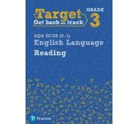 David B. Grant Target Grade 3 Reading AQA GCSE (9-1) English Languag (Tascabile)