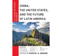 David B. H. Den China, The United States, and the Future of L (Copertina rigida)