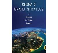 David B. H. Denoon China's Grand Strategy (Tascabile)