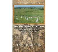 David B Macnab The Mysteries Continue (Copertina rigida)