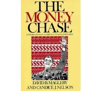 David B. Magleby Candice J. Nelson The Money Chase (Tascabile)