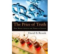 David B. Resnik The Price of Truth (Copertina rigida)