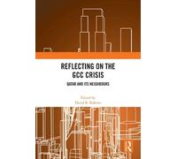 David B. Roberts Reflecting on the GCC Crisis (Copertina rigida)