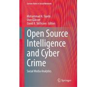 David B. Skillicorn Open Source Intelligence and Cyber Crime (Copertina rigida)