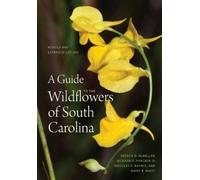 David B. White Patrick D. McMillan Ric A Guide to the Wildflo (Copertina rigida)