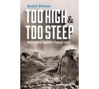 David B. Williams Too High and Too Steep (Copertina rigida)
