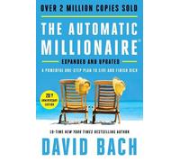 David Bach The Automatic Millionaire, 20th Anniversary Editio (Copertina rigida)