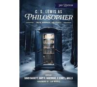 David Baggett Jerry L Walls C. S. Lewis as Philosopher (Tascabile)