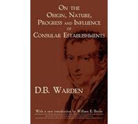 David Bailie Wa On the Origin, Nature, Progress and Influence (Copertina rigida)