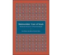 David Bakan Dan Merkur David S. Weiss Maimonides' Cure of Souls (Tascabile)