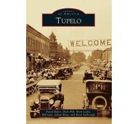 David Baker David Hill Mem Leake Bill Lyle Julian Riley Tupelo (Tascabile)