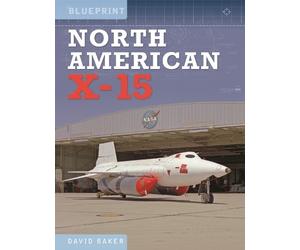 David Baker North American X-15 (Copertina rigida)