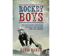 David Baker Rocket Boys (Copertina rigida)