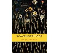 David Baker Scavenger Loop (Copertina rigida)