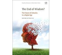 David Baker The End of Wisdom? (Tascabile)