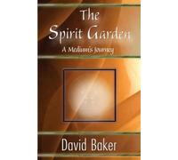 David Baker The Spirit Garden (Tascabile)